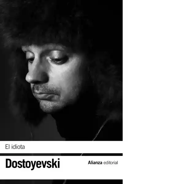 El Idiota - Dostoievsky Fedor