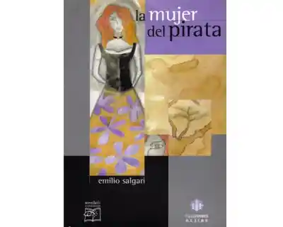 La Mujer Del Pirata - Emilio Salgari