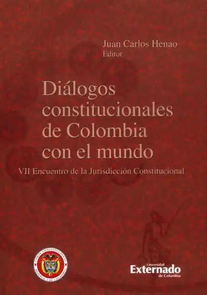 Diálogos Constitucionales de Colombia Con el Mundo.