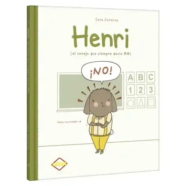 Henri. El Conejo Que Siempre Decía No