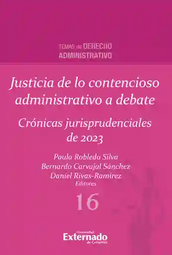 Justicia de lo Contencioso Administrativo a Debate