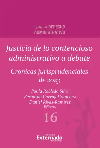 Justicia de lo Contencioso Administrativo a Debate