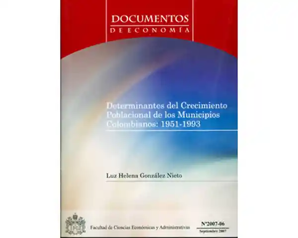 Determinantes del crecimiento poblacional de los municipios colombianos: 1951-1993