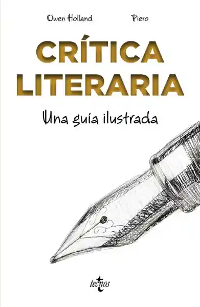 Crítica Literaria Una Guía Ilustrada - Holland Owen