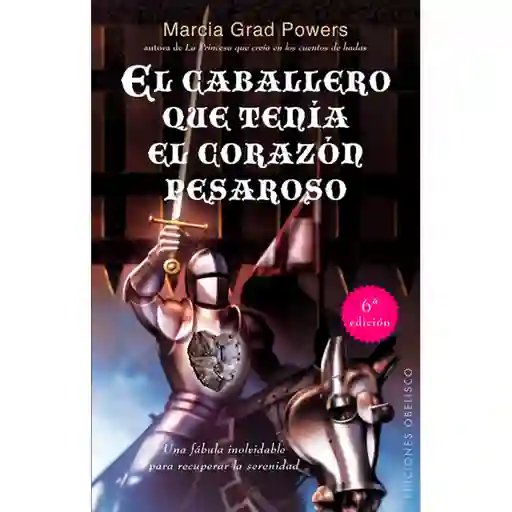 El Caballero Que Tenía el Corazón Pesaroso - Gamow George