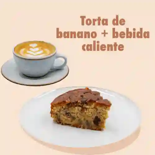Torta banano + bebida caliente