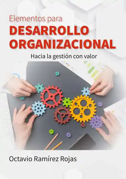 Elementos Para Desarrollo Organizacional