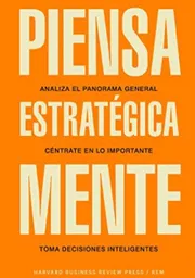 Piensa Estratégicamente - Ediciones Urano