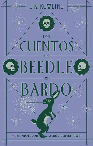 Los Cuentos de Beedle el Bardo - J.K. Rowling