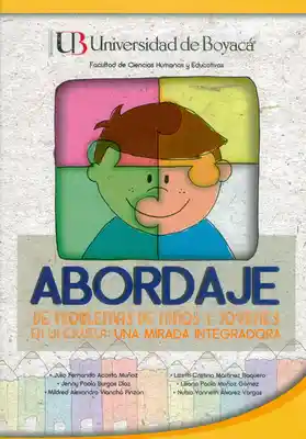 Abordaje de problemas de niños y jóvenes en la escuela una mirada integradora