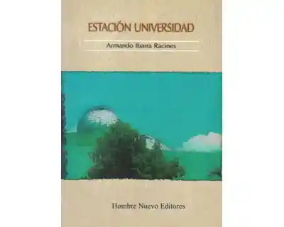 Estación Universidad