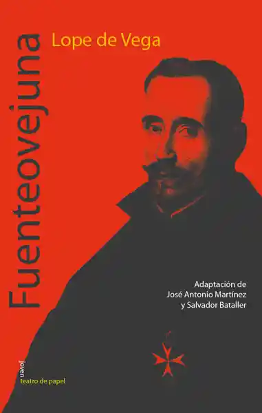 Fuenteovejuna - Lope de Vega