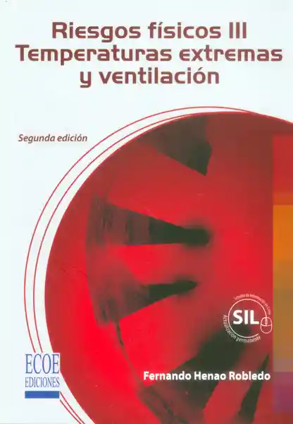 Riesgos Físicos Iii. Temperaturas Extremas Ventilación