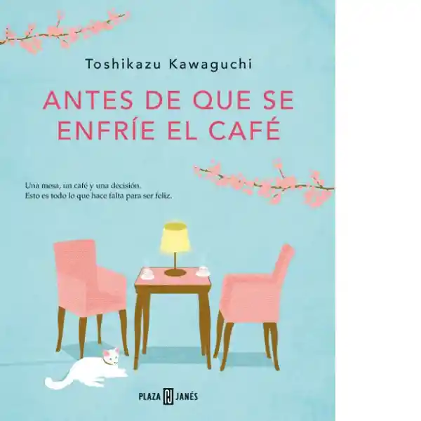 Antes de Que se Enfríe el Café