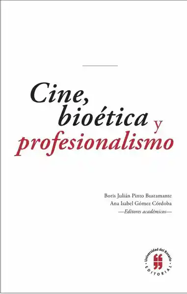 Cine Bioética y Profesionalismo - VV.AA