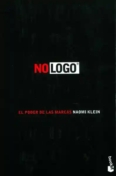 No Logo. El Poder de Las Marcas