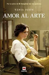 Amor al Arte - Juste Tania
