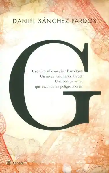 G. La novela de Gaudi