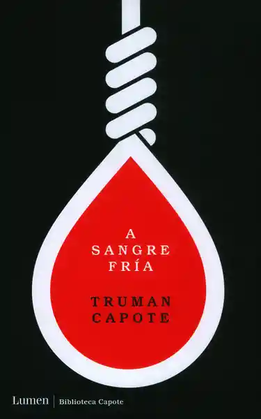 A Sangre Fría - Truman Capote