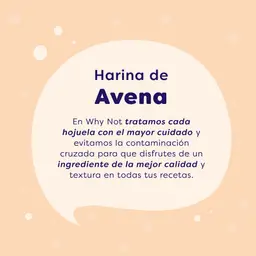 Harina de Avena Why Not