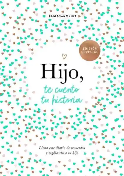 Hijo te Cuento tu Historia