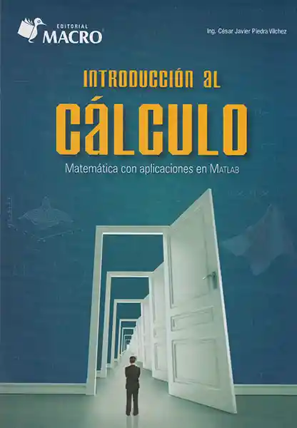 Introducción al Cálculo Matemática Aplicaciones - César Piedra