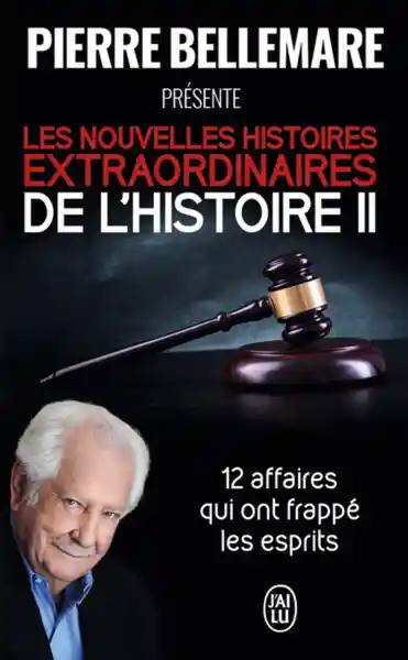 Les Nouvelles Histoires Extraordinaires de LHistoire Volume 2