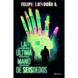 La Última Mano de Seisdedos