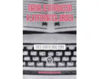 Manual de Introducción a la Informática Jurídica