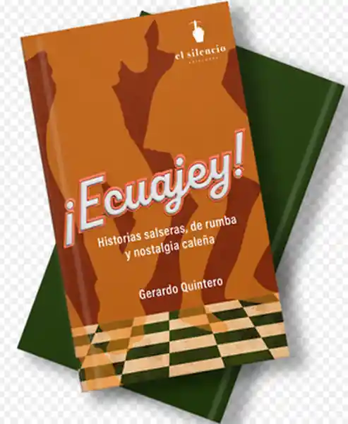 Ecuajey Historias Salseras de Rumba y Nostalgia Caleña