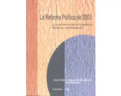 La Reforma Política de 2003 - VV.AA