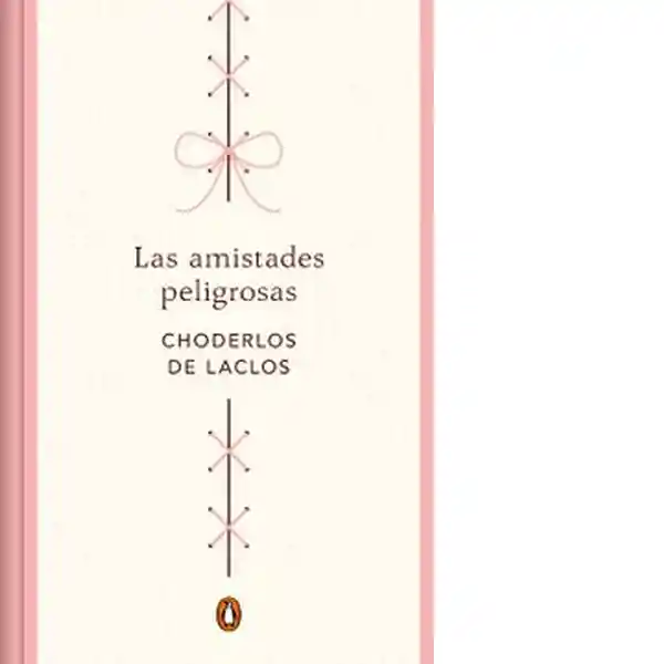 Las Amistades Peligrosas