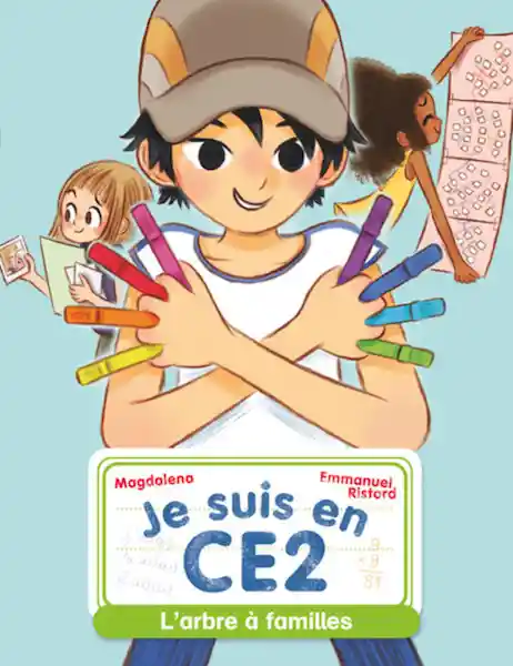 Je Suis en Ce2 - LArbre a Familles - Emmanuel Ristord