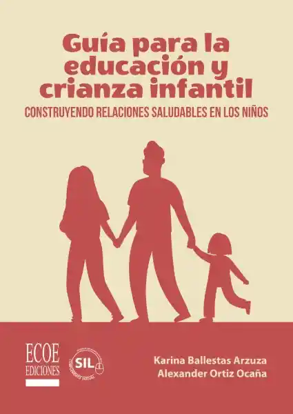 Guía Para la Educación y la Crianza Infantil