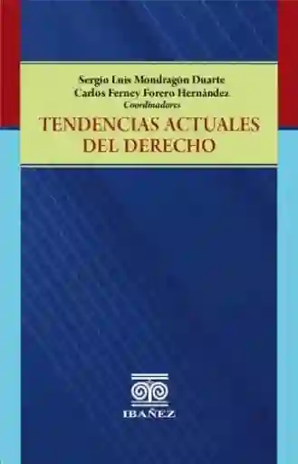 Tendencias Actuales Del Derecho - VV.AA