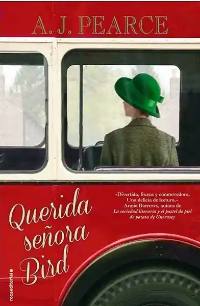 Querida Señora Bird - A.J. Pearce 