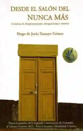 Desde él Salón Del Nunca Más