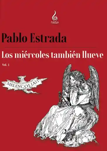 Los Miércoles También Llueve - Pablo Estrada