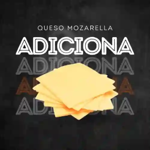 Adicion de Queso Mozarrela