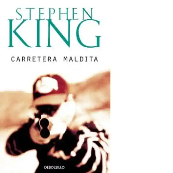 Carretera Maldita - Stephen King