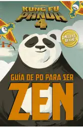 Guía de Po Para Ser Zen - Penguin Random House