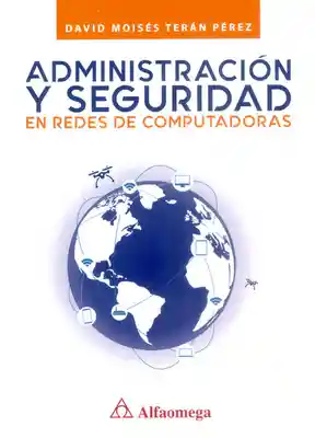 Administración y Seguridad en Redes - David Moises Terán Pérez