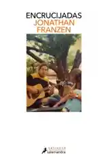 Encrucijadas - Jonathan Franzen