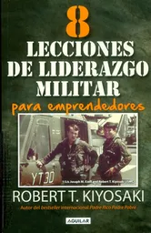8 Lecciones de Liderazgo Militar Para Emprendedores