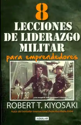 8 Lecciones de Liderazgo Militar Para Emprendedores