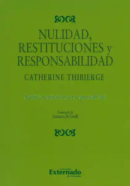 Nulidad Restituciones y Responsabilidad