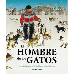 El Hombre de Los Gatos - Irene Latham