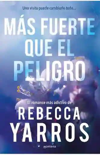 Más Fuerte Que el Peligro