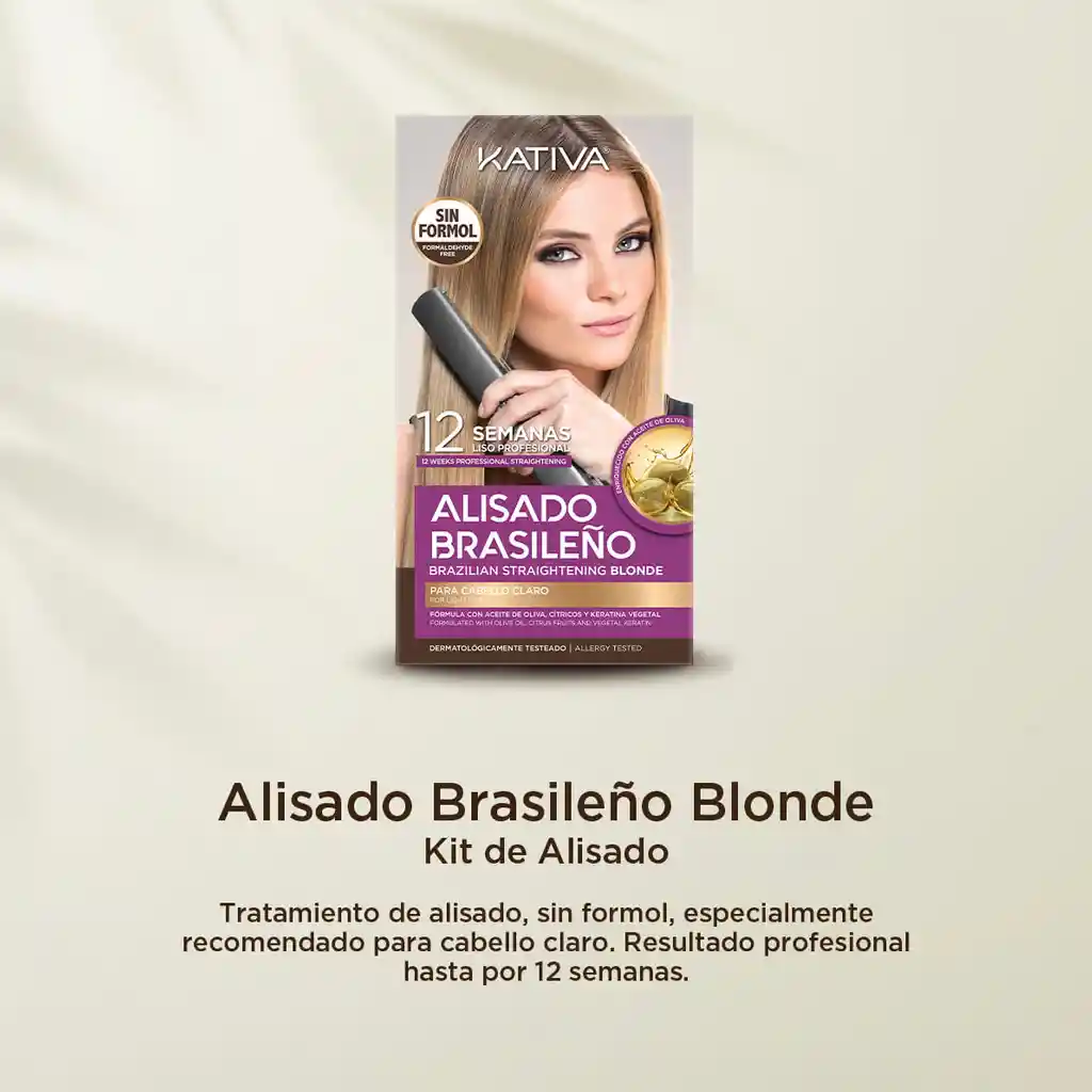 Kativa Alisado Brasileño Blonde 6 Pasos in