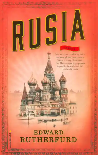 Rusia la Novela - Edward Rutherfurd